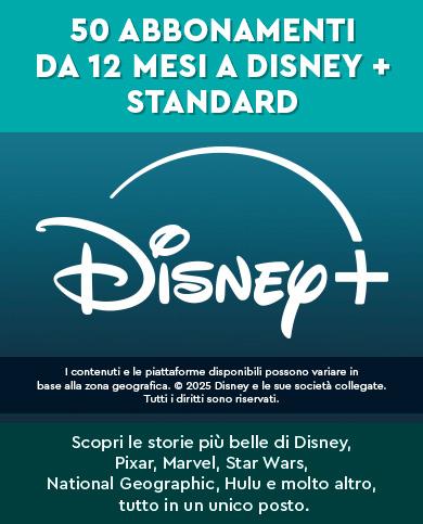 Slide Disney+: in palio 50 abbonamenti da 12 mesi a Disney+ Standard. Pannello a sinistra: scopri le storie di Disney, Pixar, Marvel, Star Wars, National Geographic, Hulu e altro. Nota legale: i contenuti e le piattaforme disponibili possono variare in base alla zona geografica; © 2025 Disney e società collegate.